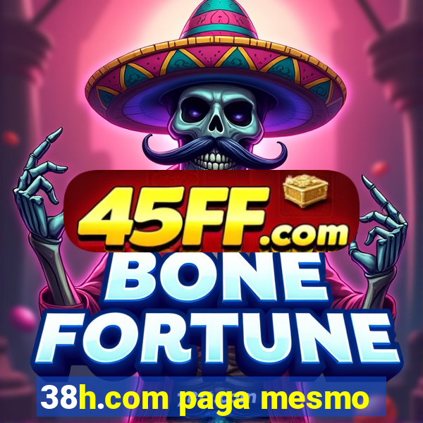 38h.com paga mesmo